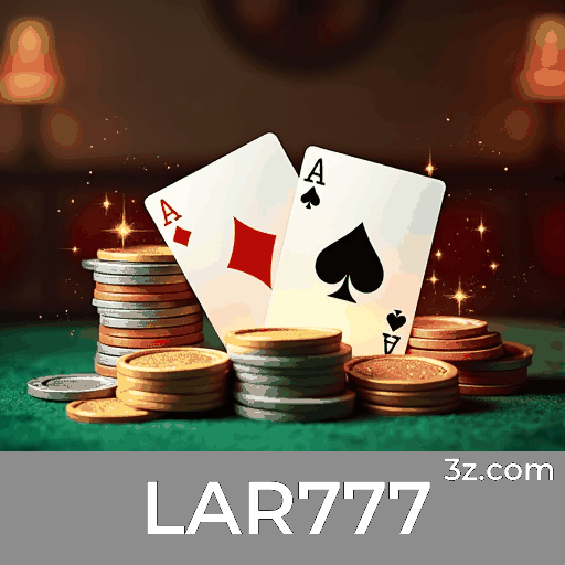 LAR777: Jogos de Cassino Luxuosos e Emocionantes